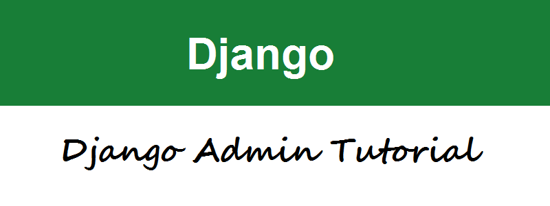 Django admin tutorial
