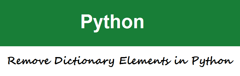 Remove Dictionary Elements in Python